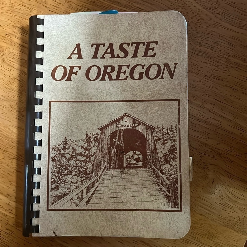 Vintage 1980 Taste of Oregon Spiral Bound First Edition Cookbook
